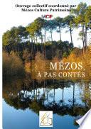 Mézos, à pas contés
