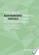 Livre MF0069_2 Operaciones de mantenimiento preventivo del vehículo y control de su dotación material (3.ª edición)