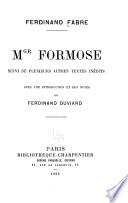 Mgr Formose, suivi de plusieurs autres textes inédits