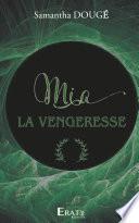 Mia La Vengeresse
