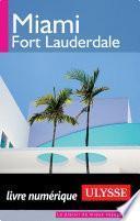 Miami Fort Lauderdale 4e édition