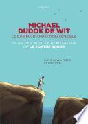 Michael Dudok de Wit, le cinéma d'animation sensible