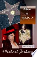 Michael Jackson, Black or White