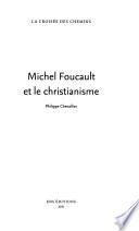 Michel Foucault et le christianisme
