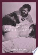 Michel Simon, album pornographique
