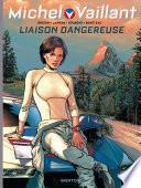 Michel Vaillant - Nouvelle saison - Tome 3 - Liaison dangereuse