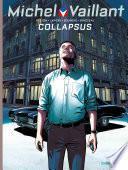 Michel Vaillant - Nouvelle saison - Tome 4 - Collapsus
