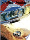 Michel Vaillant - Nouvelle Saison - tome 9 - Duels, l'envers du décor