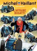 Michel Vaillant - tome 54 - L'affaire Bugatti