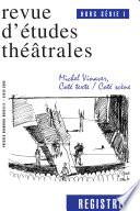 Michel Vinaver, côté texte-côté scène
