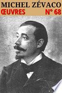 Michel Zévaco - Oeuvres