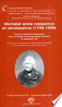 Michelet entre naissance et renaissance (1798-1998)