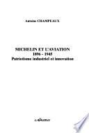 Michelin et l'aviation, 1896-1945