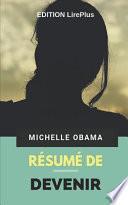 Michelle Obama - Résumé De