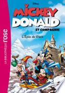 Mickey, Donald et compagnie 04 - L'épée de glace