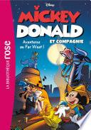 Mickey, Donald et Compagnie 06 - Aventures au Far West