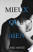 Mieux que bien