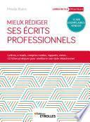 Mieux rédiger ses écrits professionnels