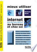 Mieux utiliser internet pour être plus efficace
