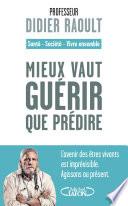 Mieux vaut guérir que prédire