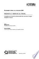 Migrants et marché du travail