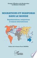 Migrations et diasporas dans le monde