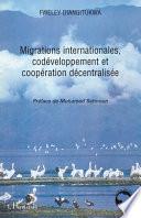 Migrations internationales, codéveloppement et coopération décentralisée