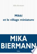 Mikki et le village miniature