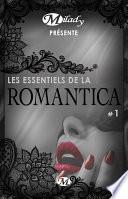 Milady présente Les Essentiels de la Romantica #1