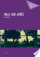 Mille ans après