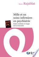 Mille et un soins infirmiers en psychiatrie