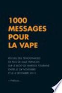 Mille Messages Pour la Vape