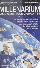 Millenarium : quel avenir pour l'humanité ?