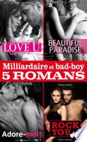 Milliardaire et bad-boy - Cinq romans