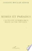 Mimes et parades