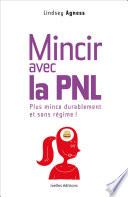 Mincir avec la PNL