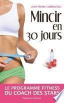 Mincir en 30 jours