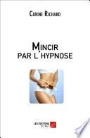 Mincir par l'hypnose