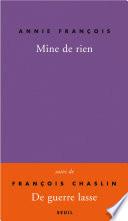 Mine de rien. Autobobographie