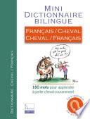 Mini-Dico Français/Cheval, Cheval/Français