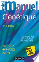 Mini Manuel de Génétique - 5e éd.