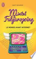 Minitel et Fulguropoing