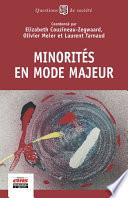 Minorités en mode majeur