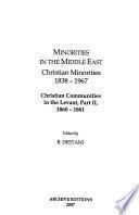 Minorities in the Middle East, Christian Minorities 1838-1967: 1860-1861