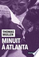 Minuit à Atlanta