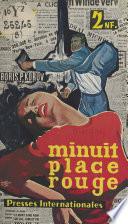 Minuit Place rouge