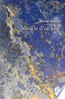 Miracle d'un jour