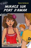Mirage sur Port d'Amar