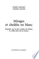 Mirages et cheikhs en blanc