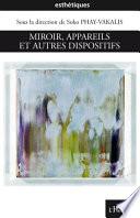 Miroir, appareils et autres dispositifs